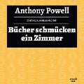 Cover-Bild zum Titel 'Bücher schmücken ein Zimmer' von 'Anthony Powell'