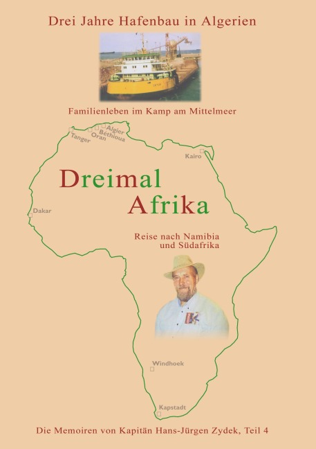 Dreimal Afrika - Hans-Jürgen Zydek