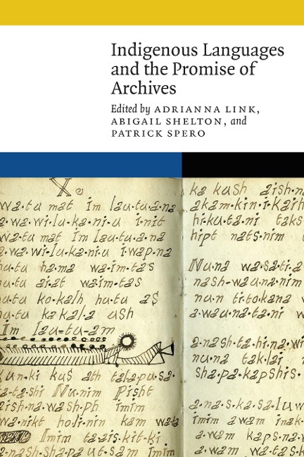 Indigenous Languages and the Promise of Archives - 