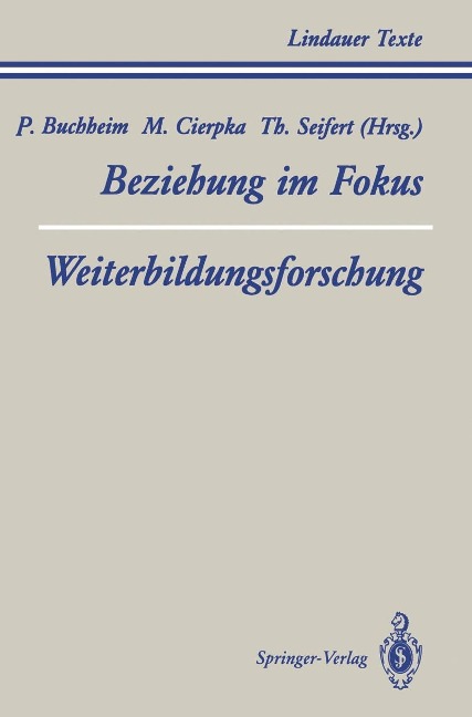 Teil 1 Beziehung im Fokus Teil 2 Weiterbildungsforschung - 