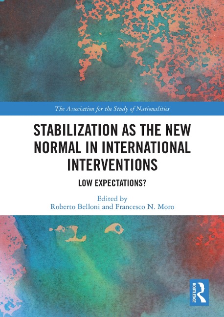 Stabilization as the New Normal in International Interventions - 