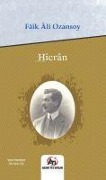 Cover-Bild zum Titel 'Hicran' von 'Faik Âli Ozansoy'