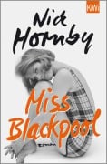 Cover-Bild zum Titel 'Miss Blackpool' von 'Nick Hornby'