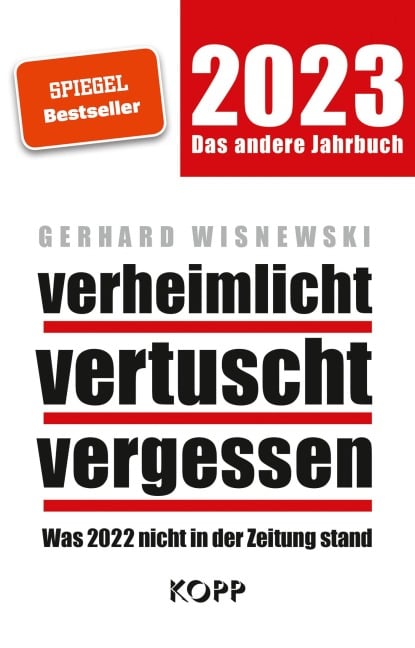 verheimlicht - vertuscht - vergessen 2023 - Gerhard Wisnewski