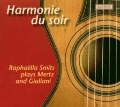 Harmonie Du Soir-Werke Für Gitarre - Raphaella Smits