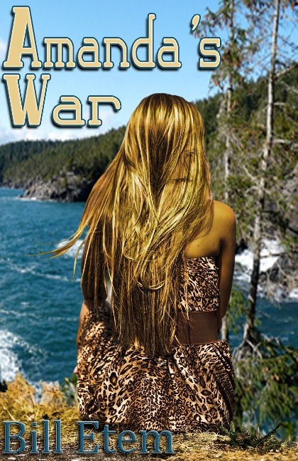 Amanda's War - Bill Etem