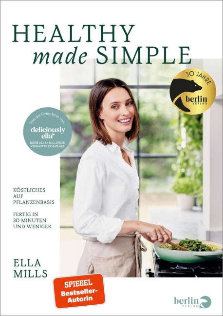 Deliciusly Ella - Healthy Made Simple - Ella Mills (Woodward)