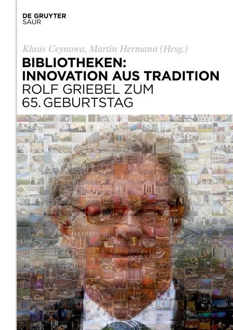 Bibliotheken: Innovation aus Tradition - 