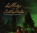 Lullabys-Schlaflieder - Ulli Bögershausen