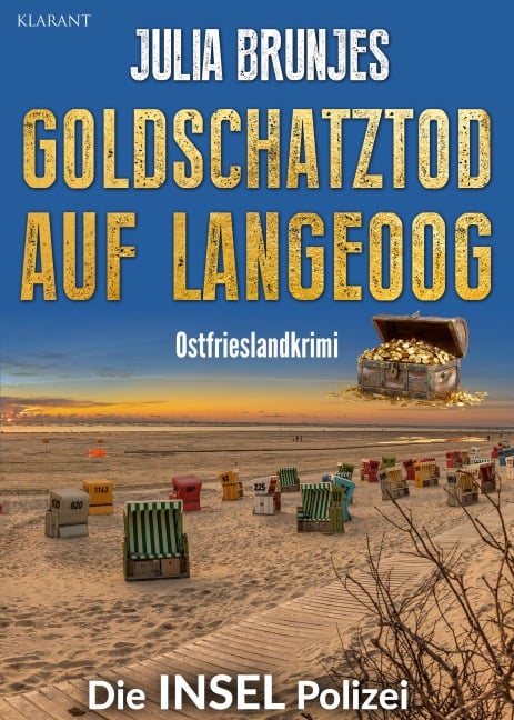 Goldschatztod auf Langeoog. Ostfrieslandkrimi - Julia Brunjes