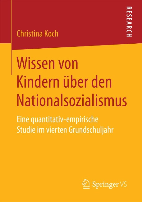 Wissen von Kindern über den Nationalsozialismus - Christina Koch