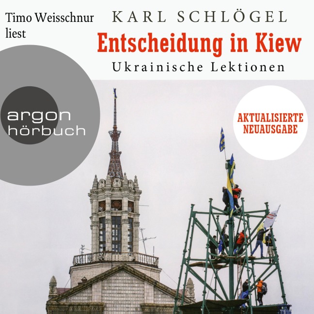Entscheidung in Kiew - Karl Schlögel