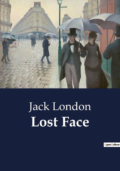 Lost Face - Jack London