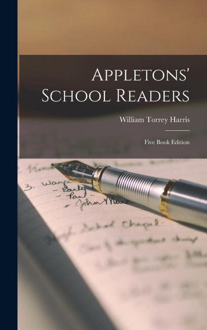 Appletons' School Readers - William Torrey Harris