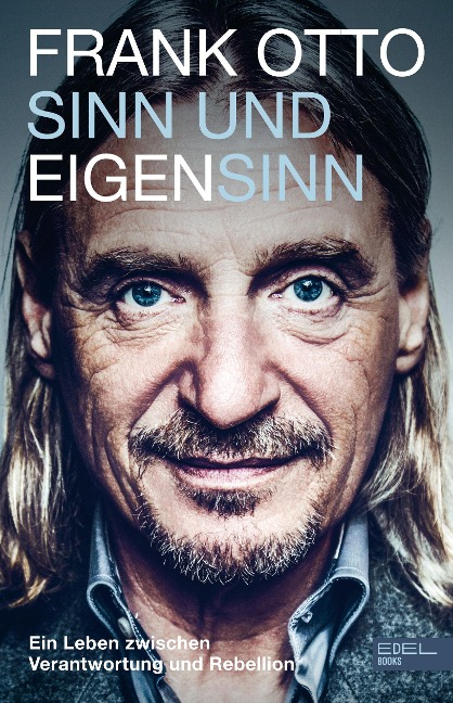Sinn und Eigensinn - Frank Otto