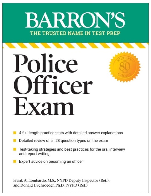Police Officer Exam, Eleventh Edition - Donald J Schroeder, Frank A Lombardo