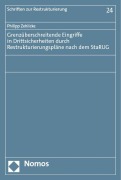 Cover-Bild zum Titel 'Grenzüberschreitende Eingriffe in Drittsicherheiten durch Restrukturierungspläne nach dem StaRUG' von 'Philipp Zehlicke'