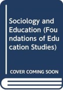 Cover-Bild zum Titel 'Sociology and Education' von 'Richard Waller, Tamsin Bowers-Brown'