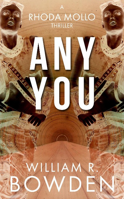 Any You (Any Now, #2) - William Bowden