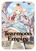 Cover-Bild zum Titel 'Tearmoon Empire: Volume 8 (Light Novel)' von 'Nozomu Mochitsuki'