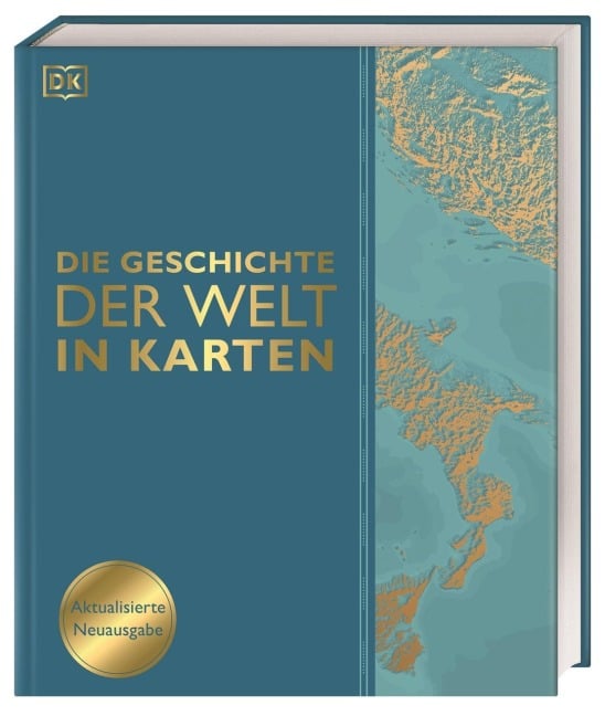 Die Geschichte der Welt in Karten - David Summers, Derek Harvey, Peter Chrisp, Jeremy Harwood, Philip Wilkinson