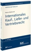 Cover-Bild zum Titel 'Internationales Kauf-, Liefer- und Vertriebsrecht' von 'Martin Rothermel'