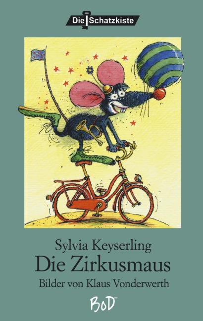Die Zirkusmaus - Sylvia Keyserling