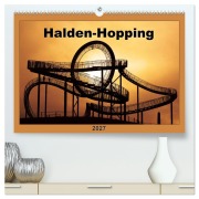 Cover-Bild zum Titel 'Halden-Hopping (hochwertiger Premium Wandkalender 2027 DIN A2 quer), Kunstdruck in Hochglanz' von 'Anke Grau'