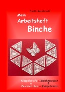 Cover-Bild zum Titel 'Mein Arbeitsheft Binche' von 'Steffi Reinhardt'