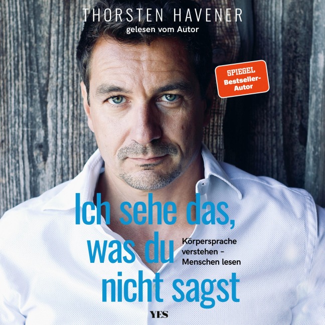 Ich sehe das, was du nicht sagst - Thorsten Havener