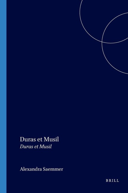 Duras et Musil - Alexandra Saemmer