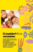 Cover-Bild zum Titel 'Düsseldorf-Kids verstehen' von 'Christian Bachmann'