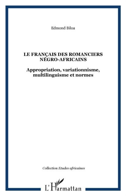 Le francais des romanciers negro-africains - Edmond Biloa