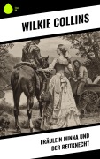 Cover-Bild zum Titel 'Fräulein Minna und der Reitknecht' von 'Wilkie Collins'