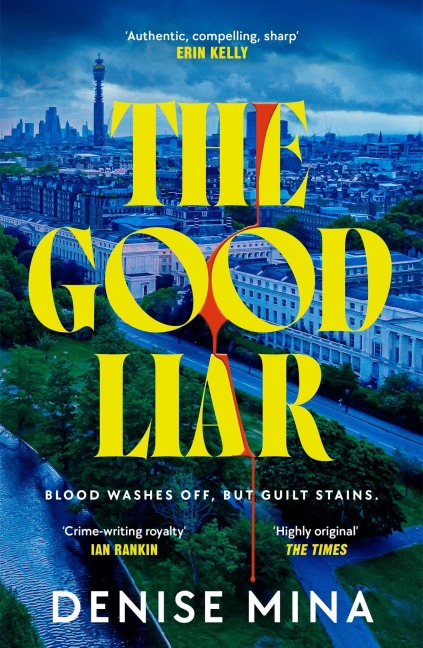 The Good Liar - Denise Mina