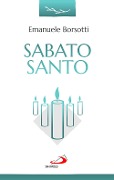 Cover-Bild zum Titel 'Sabato Santo' von 'Emanuele Borsotti'