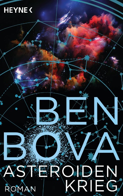 Der Asteroidenkrieg - Ben Bova