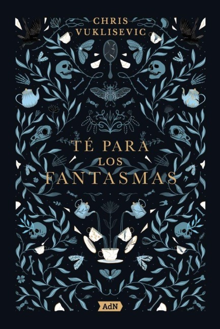Té Para Los Fantasmas - 