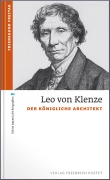 Cover-Bild zum Titel 'Leo von Klenze' von 'Friedegund Freitag'