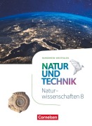 Cover-Bild zum Titel 'Natur und Technik - Naturwissenschaften 8. Schuljahr - Nordrhein-Westfalen - Schülerbuch' von 'Siegfried Bresler, Petra Wlotzka, Sven Theis, Cornelia Pätzelt, Anita Gutmann'