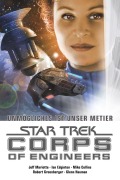 Cover-Bild zum Titel 'Star Trek - Corps of Engineers' von 'Mike Collins, Robert Greenberger, Ian Edginton, Jeff Mariotte, Glenn Hauman'