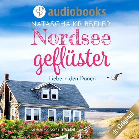Nordseegeflüster - Verliebt in den Dünen - Natascha Kribbeler