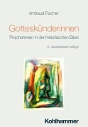 Cover-Bild zum Titel 'Gotteskünderinnen' von 'Irmtraud Fischer'
