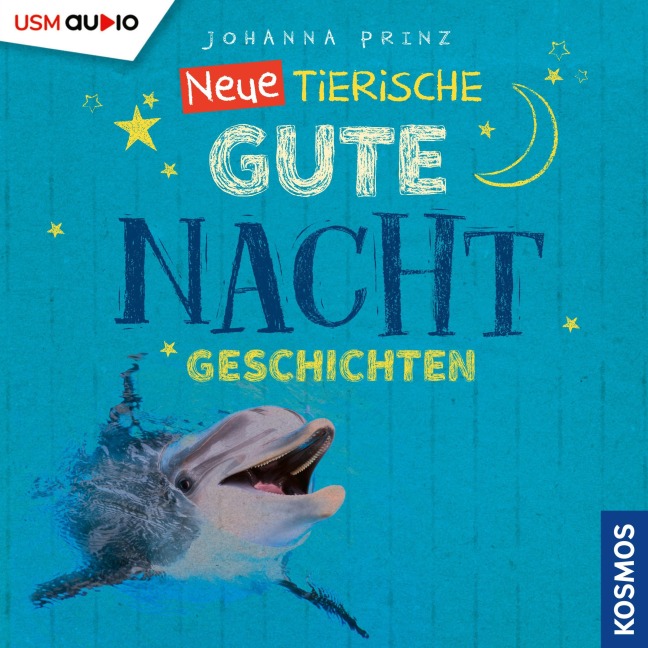 Neue Tierische Gute-Nacht-Geschichten - Johanna Prinz