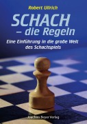 Cover-Bild zum Titel 'Schach - die Regeln' von 'Robert Ullrich'