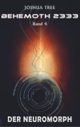Cover-Bild zum Titel 'Behemoth 2333 - Band 4' von 'Joshua Tree'