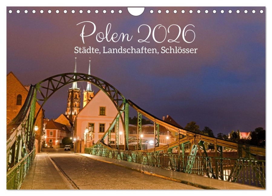 Polen - Städte, Landschaften, Schlösser (Wandkalender 2026 DIN A4 quer), CALVENDO Monatskalender - Jörg Dauerer