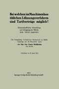 Cover-Bild zum Titel 'Bei welchen im Maschinenbau üblichen Löhnungsverfahren sind Tarifverträge möglich?' von 'Ernst Weißhuhn'