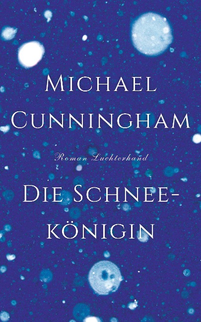 Die Schneekönigin - Michael Cunningham