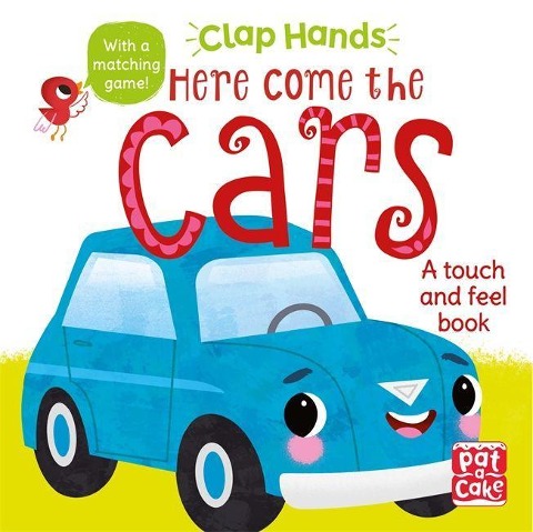 Clap Hands: Here Come the Cars - Pat-A-Cake